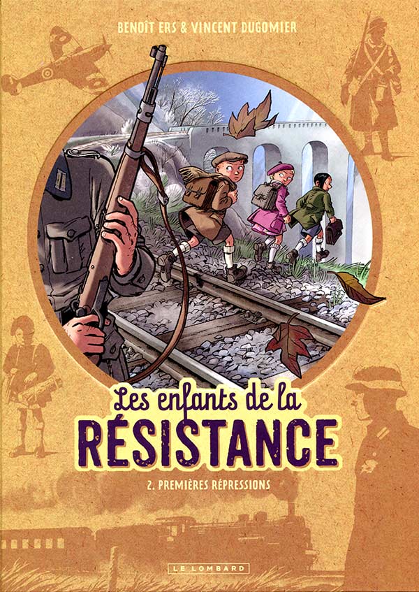 Les Enfants de la résistance - Tome 2